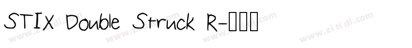 STIX Double Struck R字体转换